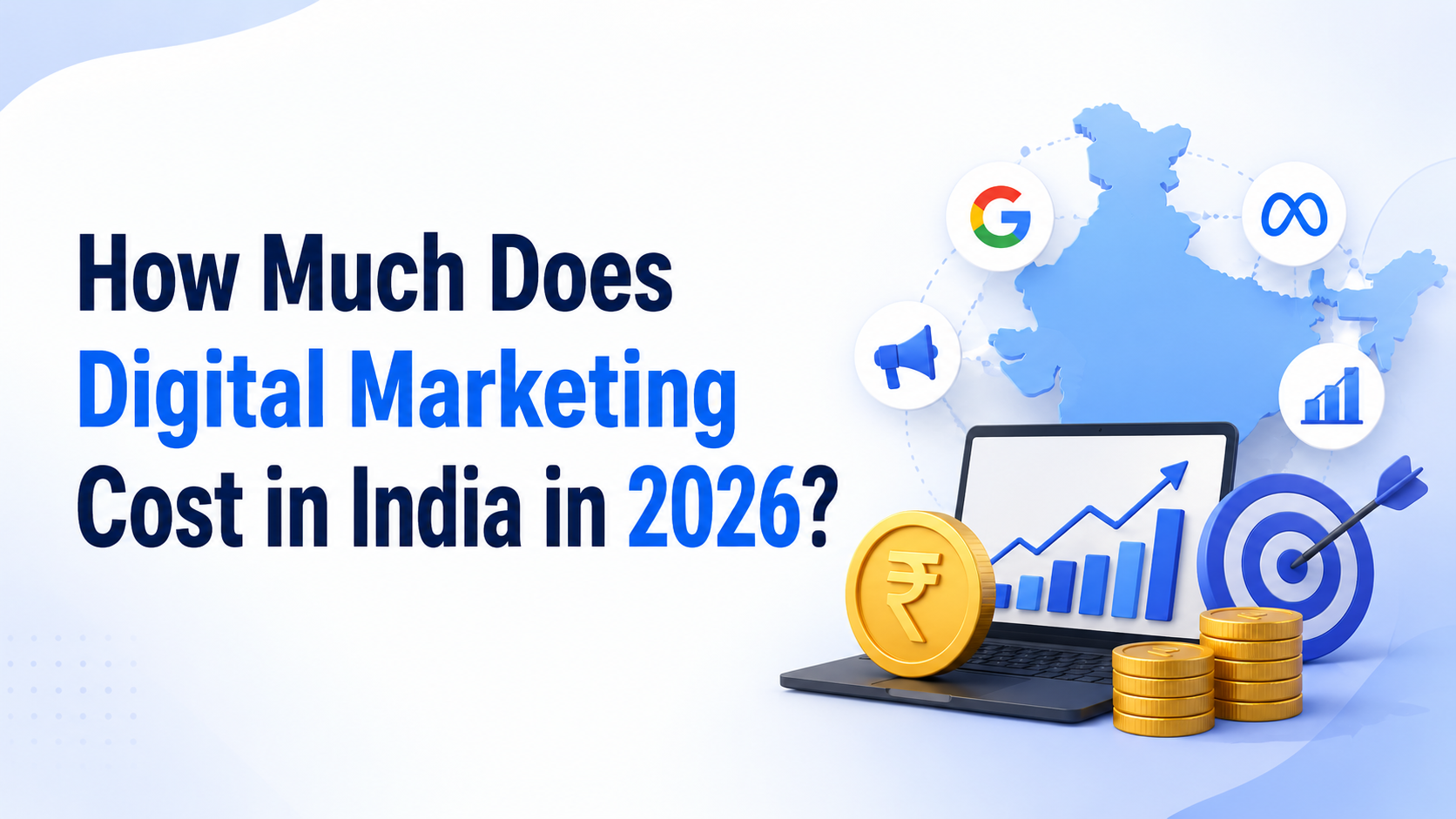 Digital Marketing Cost in India 2026: SMB Breakdown